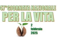 47° GIORNATA NAZIONALE PER LA VITA