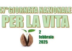 47° GIORNATA NAZIONALE PER LA VITA