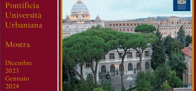 Pontificia Universitas Urbaniana | Mostra Internazionale 2023-2024