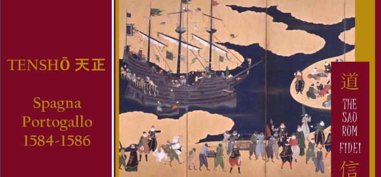 Tensho. Spagna e Portogallo 1584-1586