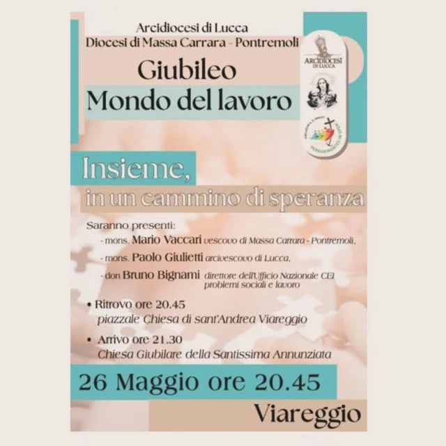 #Giubileo del mondo del #lavoro, con due diocesi, a #Viareggio
.
.
.
#danonperdere #savethedate #pellegrinaggio